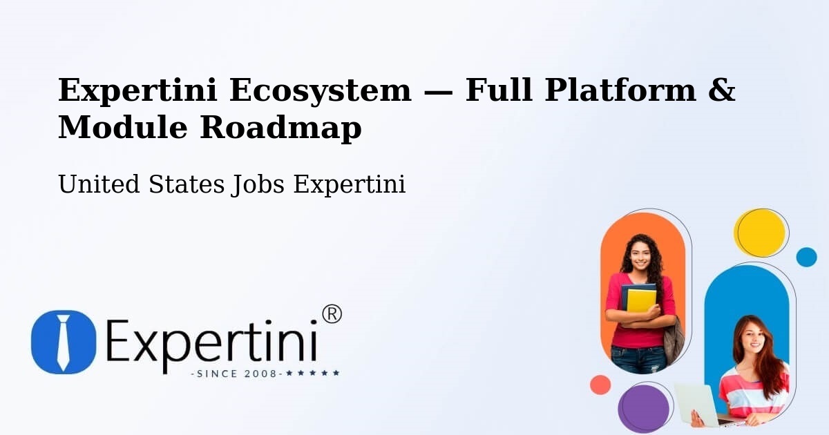 Expertini Ecosystem — Full Platform & Module Roadmap – Seattle